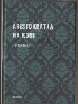 Aristokratka na koni - náhled