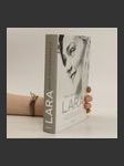 Lara: skutečný příběh lásky, který inspiroval román Doktor Živago - náhled