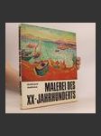 Malerei des XX. Jahrhunderts - náhled