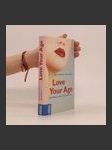 Love your age - náhled