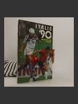 Itálie '90 : Mistrovství světa v kopané - náhled
