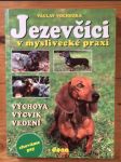 Jezevčíci v myslivecké praxi - náhled