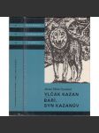 Vlčák Kazan - Barí, syn Kazanův (edice KOD, sv. 145, Knihy odvahy a dobrodružství) - náhled