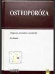 Osteoporóza - Osteoporóza, osteomalacie, osteodystrofie - náhled