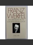 Franz Werfel. Eine lebensgeschichte (literární věda, biografie, mj. i Alma Mahler, Karl Kraus, Franz Kafka, Max Brod, Thomas Mann) - náhled