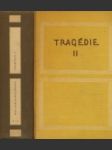 Tragédie II. - náhled