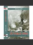 Jutsko 1916 - Největší námořní bitva Velké války [mezi Německem a Velkou Británií; Skagerrak, Dánsko; první světová válka] - náhled