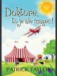 Doktore, to je ale mazec! - náhled