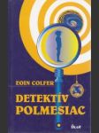 Detektív Polmesiac - náhled
