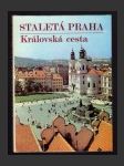 Staletá Praha XXI - Královská cesta - náhled