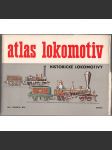 Atlas lokomotiv, sv. I.: Historické lokomotivy - náhled