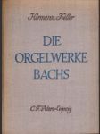 Die Orgelwerke Bachs  - náhled