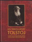 Lev Nikolajevič Tolstoj vo fondoch Slovenskej národnej knižnice (veľký formát) - náhled