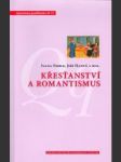 Křesťanství a romantismus - náhled