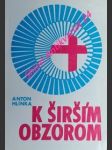 K širším obzorom - hlinka anton - náhled