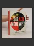 Die Alte Neue Welt - náhled