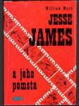 Jesse James a jeho pomsta - náhled