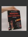 Kerouac a Beat Generation : Allen Ginsberg, Carolyn Cassady, Joyce Johnson, Timothy Leary, Anne Waldman, Ken Kesey (duplicitní ISBN) - náhled