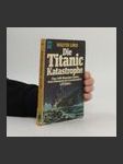 Die Titanic-Katastrophe - náhled