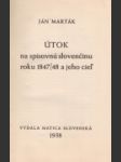 Útok na spisovnú slovenčinu roku 1847/48 a jeho cieľ - náhled