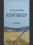 Rodné brázdy - javořická vlasta - náhled