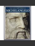 The Life and Works of Michelangelo. Portraits of Greatness (Michelangelo, renesance, malířství, sochařství) - náhled
