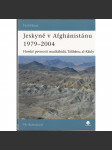 Jeskyně v Afghánistánu 1979-2004 - náhled