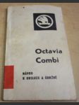 Octavia Combi. Návod k obsluze a údržbě - náhled