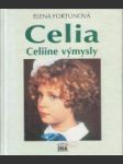 Celia. Celiine výmysly - náhled