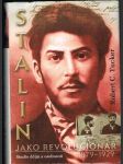 Stalin  jako  revolucionář - 1879-1929 - náhled