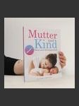 Mutter und Kind. Band 1 - náhled