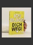 Ich blogg dich weg! - náhled