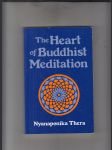 The Heart of Buddhist Meditation (a handbook of mental training based on the buddhas way of mindfulness) - náhled