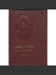 Karel Marx - jeho život a dílo - náhled