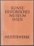 Kunsthistorisches museum Wien Meisterwerke - náhled