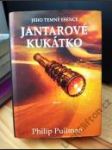 Jeho temné esence 3 — Jantarové kukátko - náhled