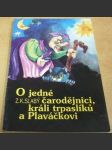 O jedné čarodějnici, králi trpaslíků a Plaváčkovi - náhled