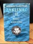 Zaklínač 2 — meč osudu (1. vázané vydání) - náhled