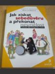 Jak získat sebedůvěru a překonat nesmělost - náhled