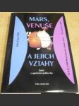 Mars, Venuše a jejich vztahy - náhled