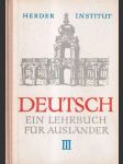 Deutsch Ein Lehrbuch für Ausländer III - náhled