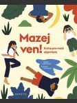 Mazej ven! - náhled