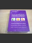 Kuchařská encyklopedie. 400 použitých ingrediencí, 100 druhů kuchyňského náčiní a přístrojů, 50 základních technik a postupů, 1000 vynikajících receptů - náhled
