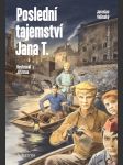 Poslední tajemství jana t. - náhled