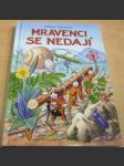 Mravenci se nedají - náhled