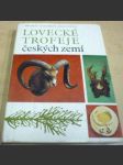 Lovecké trofeje českých zemí - náhled