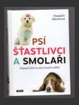 Psí šťastlivci a smolaři - náhled