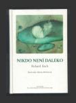 Nikdo není daleko - náhled