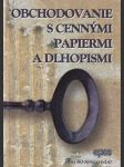 Obchodovanie s cennými papiermi a dlhopismi - náhled