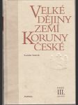 Velké dějiny zemí Koruny české III. - 1250 - 1310 - náhled